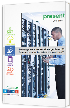 Le virage vers les services gérés en TI