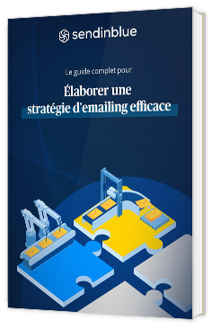 Elaborer une stratégie d'emailing efficace