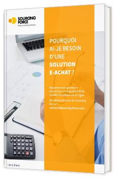 Pourquoi ai-je besoin d’une solution e-achat ?
