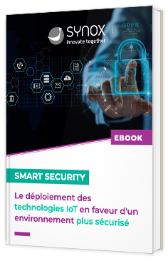 Smart Security : Le déploiement des technologies IoT en faveur d’un environnement plus sécurisé