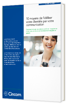 10 moyens de fidéliser votre clientèle par votre communication