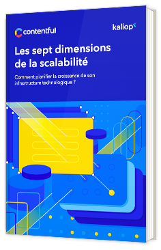 Les sept dimensions de la scalabilité
