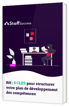 Les 5 clés pour structurer votre plan de développement des compétences