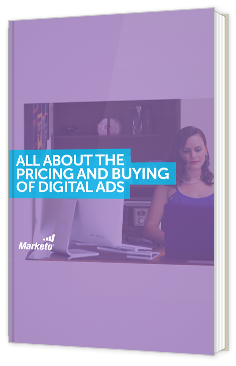All About the Pricing and Buying of Digital Ads
