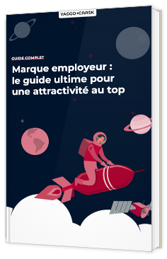 Marque employeur : le guide ultime pour une attractivité au top
