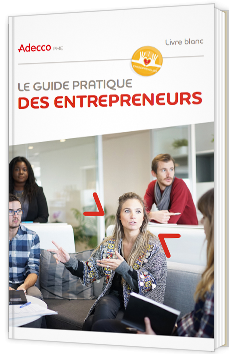 Le guide pratique des entrepreneurs