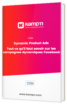 Tout ce qu'il faut savoir sur les campagnes dynamiques Facebook