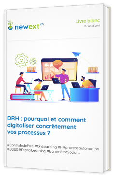 DRH : pourquoi et comment digitaliser concrètement vos processus ?