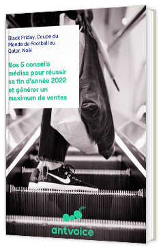 Nos 5 conseils médias pour réussir votre fin d'année 2022 et générer un maximum de ventes