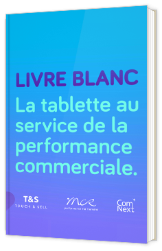 Quel est l’impact de l’utilisation des supports digitaux par les forces de vente ?