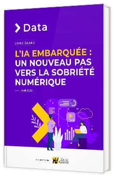 L'intelligence artificielle embarquée : un nouveau pas vers la sobriété numérique 