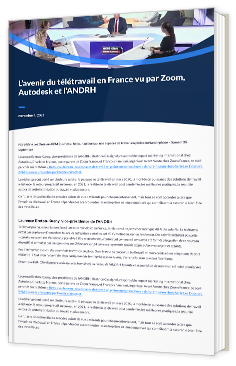 L’avenir du télétravail en France vu par Zoom, Autodesk et l’ANDRH