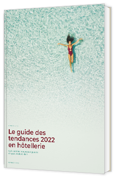 Les tendances 2022 en hôtellerie