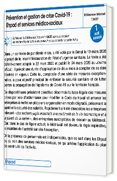 La gestion de la crise du Covid-19 par les Ehpad et services médico-sociaux