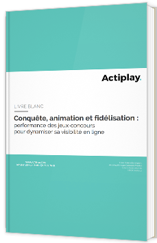  Conquête, animation et fidélisation : performance des jeux‐concours pour dynamiser sa visibilité en ligne