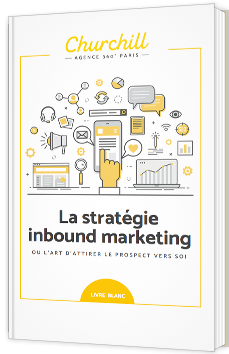 La stratégie inbound marketing