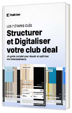 Livre blanc - Les 7 Étapes Clés pour Structurer et Digitaliser Votre Club Deal" - Fraktion