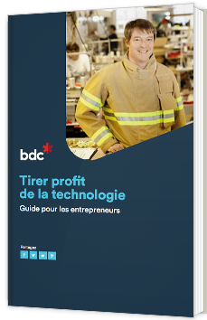 Tirer profit de la technologie - Guide pour les entrepreneurs