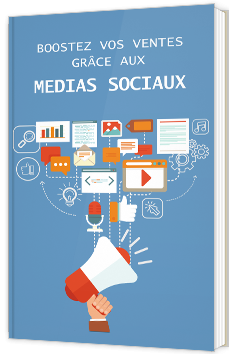 Boostez vos ventes grâce aux médias sociaux