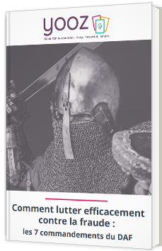 Comment lutter efficacement contre la fraude : les 7 commandements du DAF