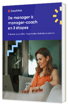 Livre blanc - De manager à manager-coach en 3 étapes - CoachHub