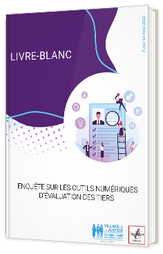 Livre blanc - Enquête sur les outils numériques d'évaluation des tiers - Legi Team