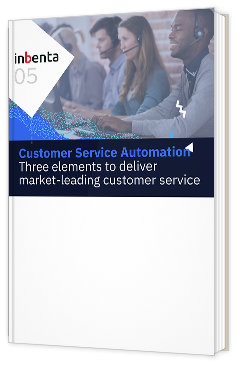 Livre blanc - Customer Service Automation : Three elements to deliver market-leading customer service  - Inbenta