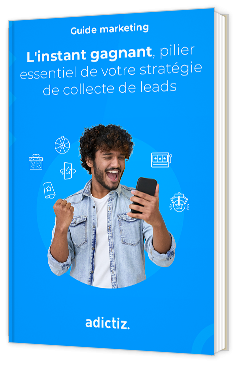 Livre blanc - Stratégie Marketing : collecter des leads avec l’instant gagnant - Adictiz