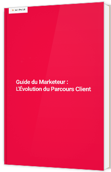 Guide du Marketeur : l'évolution du parcours client