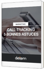 Call Tracking - 5 bonnes astuces