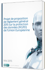 Projet de proposition de règlement général 2015 sur la protection des données (RGPD) de l‘Union Européenne