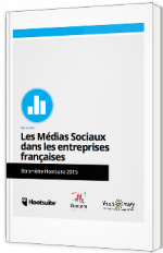 Les médias sociaux dans les entreprises françaises - Baromètre Hootsuite 2015