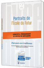 Portraits de l'école du futur - Livre Blanc  - Grenoble Ecole de Management et CCI Grenoble