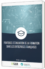 Pratiques d'évaluation de la formation dans les entreprises françaises