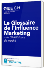 Le glossaire de l'influence marketing - 50 définitions du marché