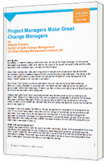 Project Managers make great Change Managers