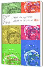 Asset Management : Cahier de tendances 2018