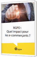 RGPD : Quel impact pour les e-commerçants ?