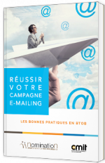 Réussir votre campagne E-mailing : les bonnes pratiques en BtoB