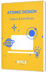 Atomic Design - Enjeux et bénéfices