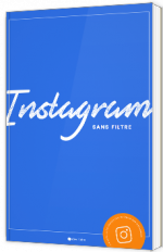 Instagram sans filtre