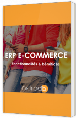 ERP e-commerce : fonctionnalités & bénéfices