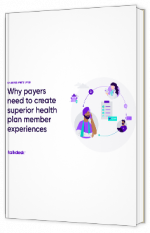Livre blanc - Why payers need to create superior health plan member experiences - Talkdesk 