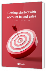 Livre blanc - Getting Started With Account-Based Sales  - Reply 