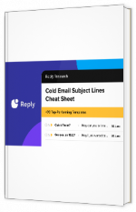 Livre blanc - Cold Email Subject Lines Cheat Sheet  - Reply 