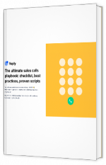 Livre blanc - The ultimate sales calls playbook: checklist, best practices, proven scripts - Reply