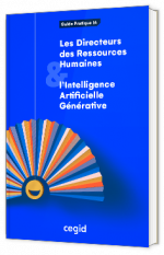 Livre blanc - Les Directeurs des Ressources Humaines et l’Intelligence Artificielle Générative - Cegid