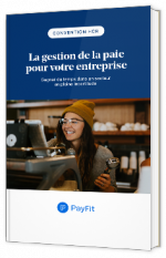 Livre blanc - Convention HCR : La gestion de la paie pour votre entreprise  - Payfit 