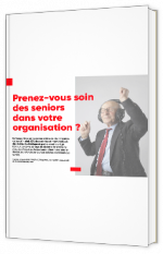 Livre blanc - Prenez-vous soin des seniors dans votre organisation ? - Great Place To Work France