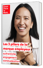 Livre blanc  - Les 3 piliers de la marque employeur  - Great Place To Work France